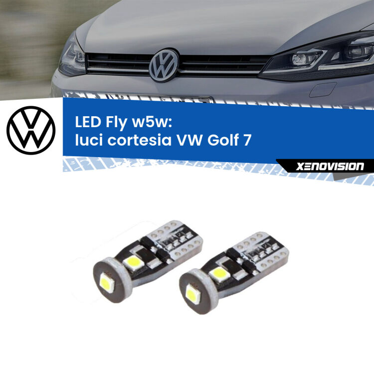 0 Luci Cortesia LED VW Golf 7 2012 - 2019: W5W Fly <strong>luci cortesia LED per VW Golf 7</strong> 2012 - 2019. Coppia lampadine <strong>w5w</strong> Canbus compatte modello Fly Xenovision.