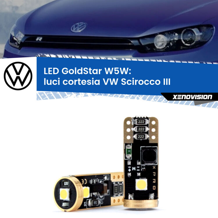 0 Luci Cortesia LED VW Scirocco III 2008 - 2017: T10 GoldStar <strong>Luci Cortesia LED VW Scirocco</strong> III 2008 - 2017: ottima luminosità a 360 gradi. Si inseriscono ovunque. Canbus, Top Quality.