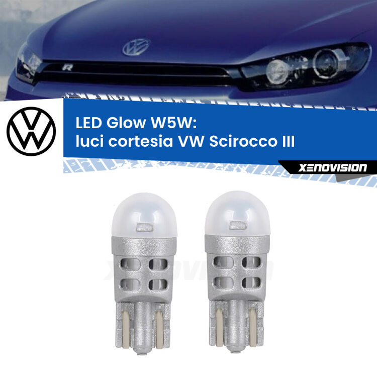 0 Luci Cortesia LED VW Scirocco III 2008 - 2017: W5W Glow a Luce Calda <strong>Luci Cortesia LED luce calda per VW Scirocco</strong> III 2008 - 2017. Coppia lampade <strong>W5W</strong> modello Glow di Xenovision.