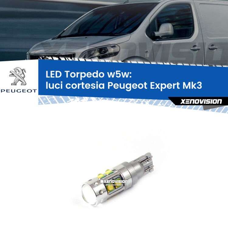 <strong>Luci Cortesia LED 6000k per Peugeot Expert</strong> Mk3 2016 in poi. Lampadine <strong>W5W</strong> canbus modello Torpedo.