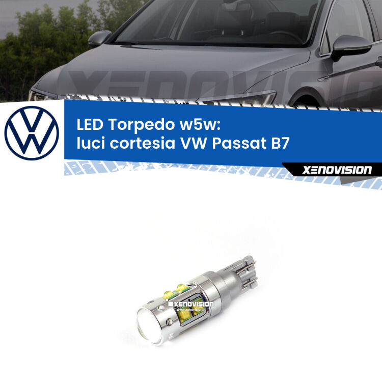 <strong>Luci Cortesia LED 6000k per VW Passat</strong> B7 2010 - 2014. Lampadine <strong>W5W</strong> canbus modello Torpedo.