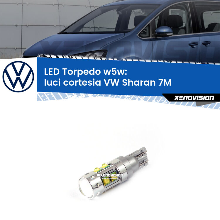 <strong>Luci Cortesia LED 6000k per VW Sharan</strong> 7M posteriori. Lampadine <strong>W5W</strong> canbus modello Torpedo.