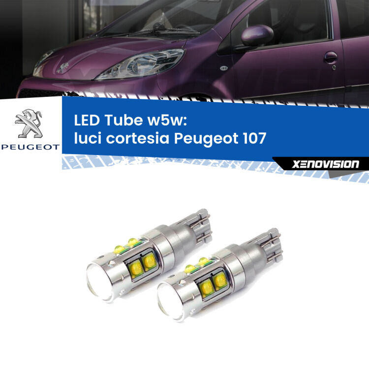 0 Luci Cortesia LED W5W Peugeot 107 2005 - 2014 W5W Tube <strong>Luci Cortesia LED 6000k per Peugeot 107</strong> 2005 - 2014. Lampadine <strong>W5W</strong> canbus modello Tube, luce bianco lunare, lunga durata e compatibilità.