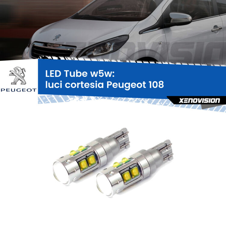 0 Luci Cortesia LED W5W Peugeot 108 2014 - 2021 W5W Tube <strong>Luci Cortesia LED 6000k per Peugeot 108</strong> 2014 - 2021. Lampadine <strong>W5W</strong> canbus modello Tube, luce bianco lunare, lunga durata e compatibilità.