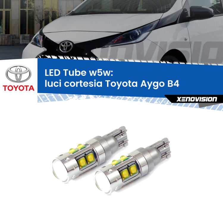 Luci Cortesia LED W5W Toyota Aygo B4 2014 in poi W5W Tube <strong>Luci Cortesia LED 6000k per Toyota Aygo</strong> B4 2014 in poi. Lampadine <strong>W5W</strong> canbus modello Tube, luce bianco lunare, lunga durata e compatibilità.