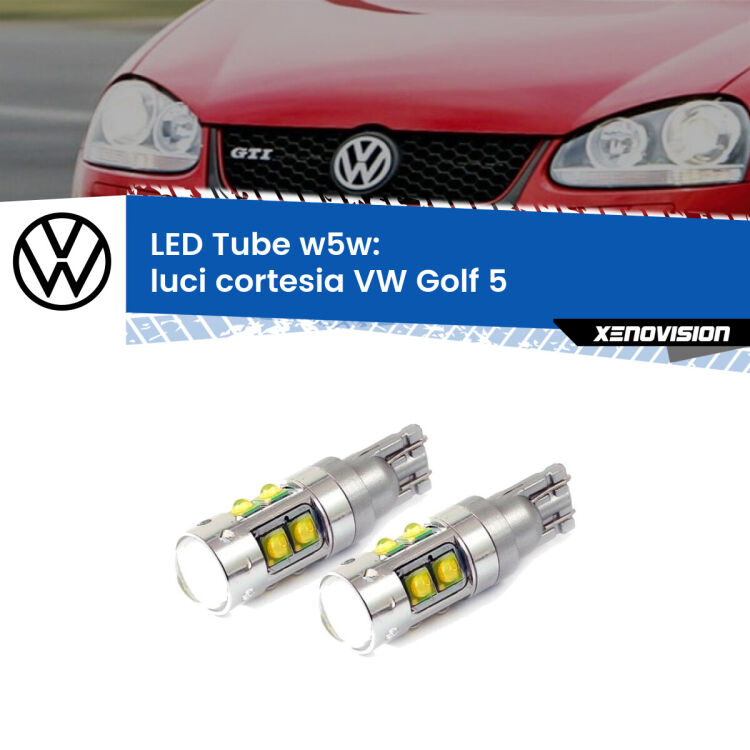 0 Luci Cortesia LED W5W VW Golf 5 2003 - 2009 W5W Tube <strong>Luci Cortesia LED 6000k per VW Golf 5</strong> 2003 - 2009. Lampadine <strong>W5W</strong> canbus modello Tube, luce bianco lunare, lunga durata e compatibilità.