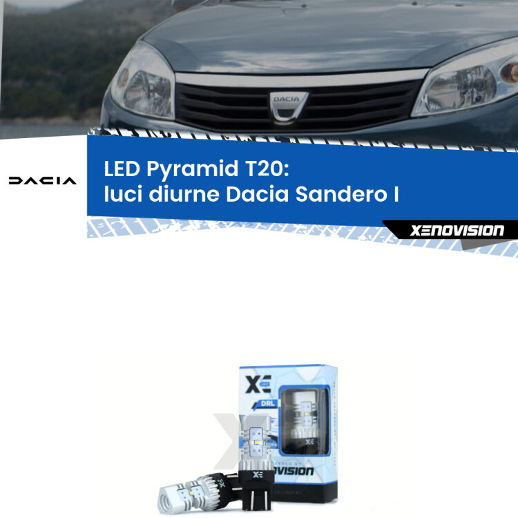 0 Luci diurne LED Dacia Sandero I 2008 - 2012: T20 Pyramid Coppia <strong>Luci diurne LED</strong> per Dacia <strong>Sandero I </strong> 2008 - 2012. Lampadine premium <strong>T20</strong> ultra luminose e super canbus, modello Pyramid Xenovision.