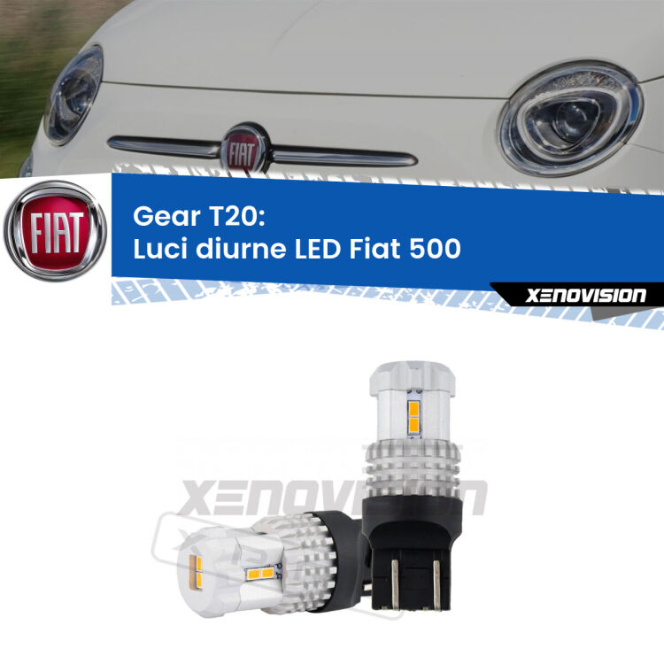 <strong>LED T20 </strong><strong>Luci diurne</strong> <strong>Fiat</strong> <strong>500 </strong> 2015 - 2022. Coppia LED effetto Stealth, ottima resa in ogni direzione, Qualità Massima.