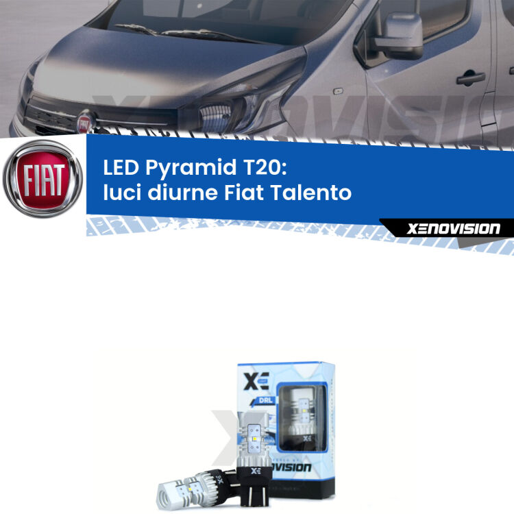 Coppia <strong>Luci diurne LED</strong> per Fiat <strong>Talento </strong>  2016 - 2020. Lampadine premium <strong>T20</strong> ultra luminose e super canbus, modello Pyramid Xenovision.