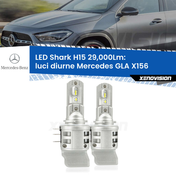 0 Luci diurne LED H15 24,000Lm per Mercedes GLA X156 2013 in poi <strong>Kit luci diurne LED per Mercedes GLA</strong> X156 2013 in poi. Lampade <strong>H15</strong> doppia funzione (diurne + abbaglianti) Canbus modello Shark Xenovision.