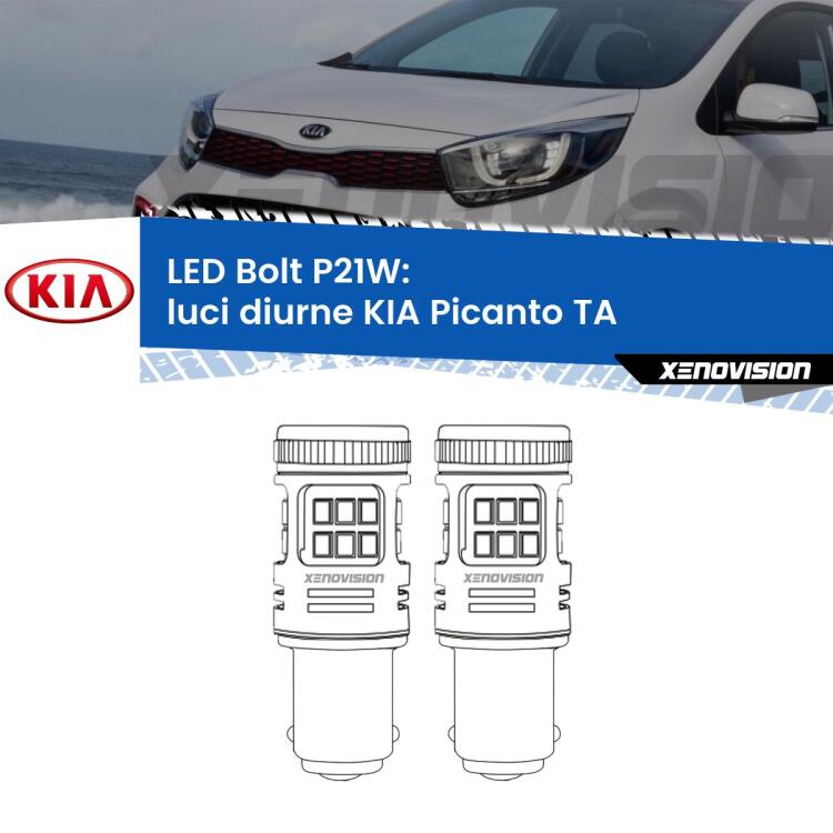 <strong>Luci diurne LED per KIA Picanto</strong> TA a parabola singola. Coppia lampade <strong>P21W</strong> modello Bolt canbus.