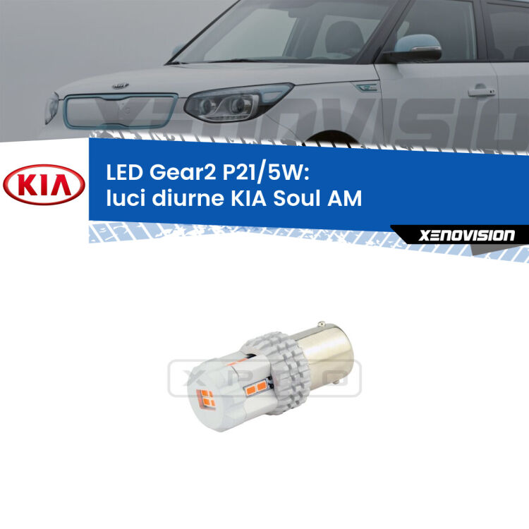 <strong>Luci diurne LED no-spie per KIA Soul</strong> AM 2009 - 2014. Una lampada <strong>P21/5W</strong> modello Gear da Xenovision.