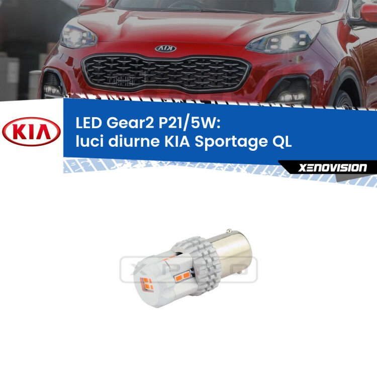 <strong>Luci diurne LED no-spie per KIA Sportage</strong> QL 2015 - 2020. Una lampada <strong>P21/5W</strong> modello Gear da Xenovision.
