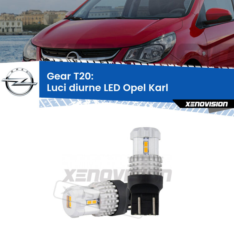 <strong>LED T20 </strong><strong>Luci diurne</strong> <strong>Opel</strong> <strong>Karl </strong> 2015 - 2018. Coppia LED effetto Stealth, ottima resa in ogni direzione, Qualità Massima.