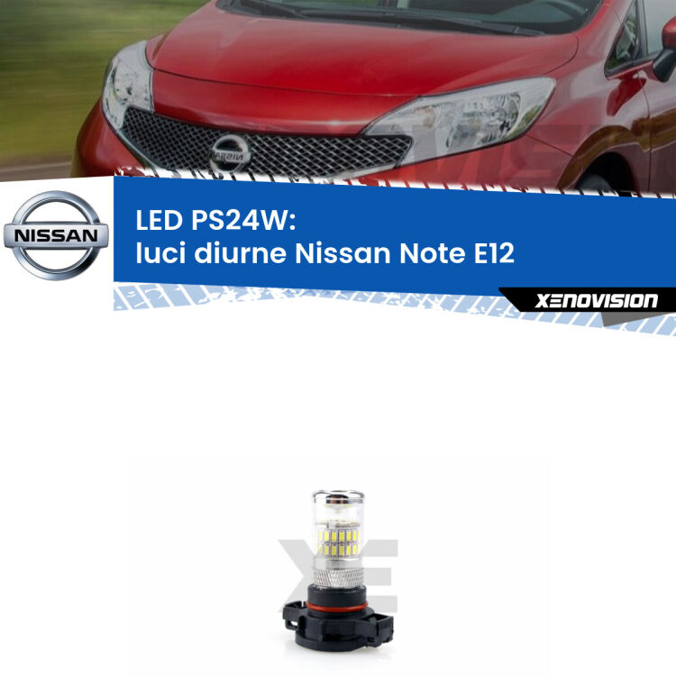 <strong>Luci diurne LED per Nissan Note</strong> E12 2013 in poi. Lampada <strong>PS24W</strong> 6000k modello Gear.