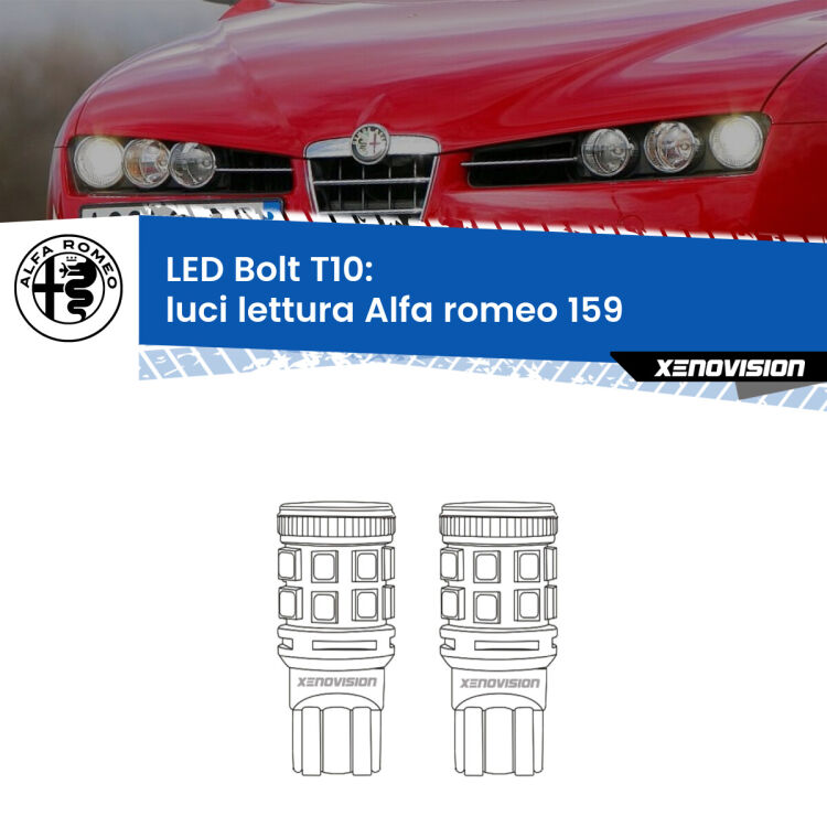 0 Luci Lettura LED Alfa romeo 159  2005 - 2012: T10 Bolt <strong>Luci Lettura LED per Alfa romeo 159</strong>  2005 - 2012. Coppia lampade <strong>T10</strong> modello Bolt canbus.