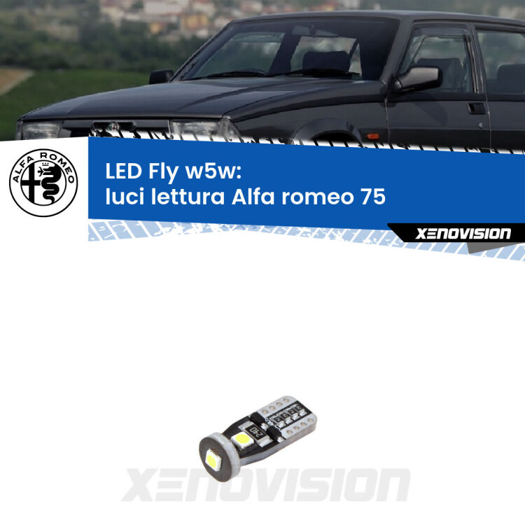 <strong>luci lettura LED per Alfa romeo 75</strong>  1985 - 1992. Coppia lampadine <strong>w5w</strong> Canbus compatte modello Fly Xenovision.