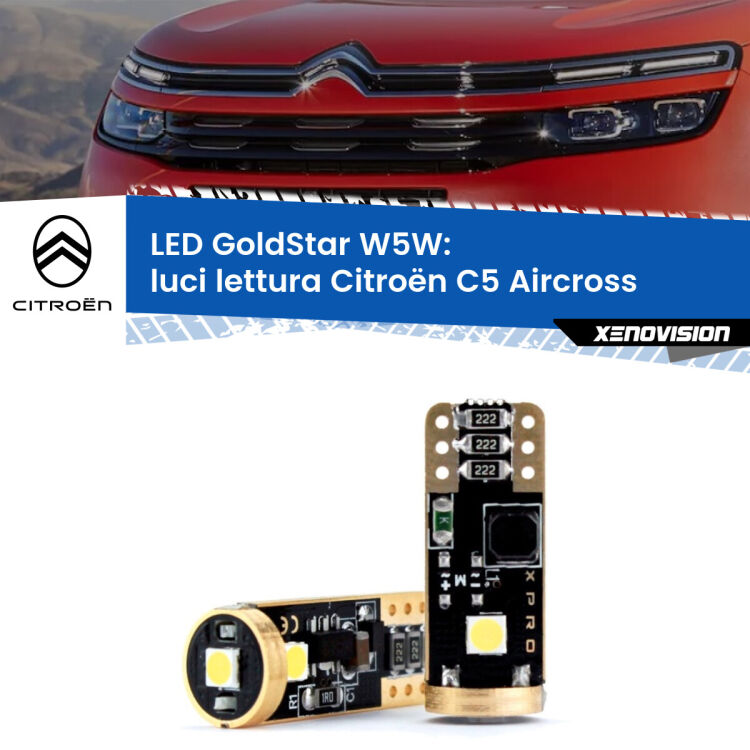 0 Luci Lettura LED Citroën C5 Aircross 2017 in poi: T10 GoldStar <strong>Luci Lettura LED Citroën C5 Aircross</strong> 2017 in poi: ottima luminosità a 360 gradi. Si inseriscono ovunque. Canbus, Top Quality.