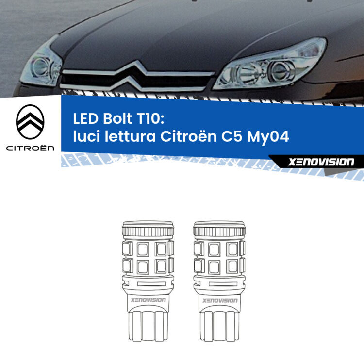 0 Luci Lettura LED Citroën C5 My04 2004 - 2008: T10 Bolt <strong>Luci Lettura LED per Citroën C5</strong> My04 2004 - 2008. Coppia lampade <strong>T10</strong> modello Bolt canbus.