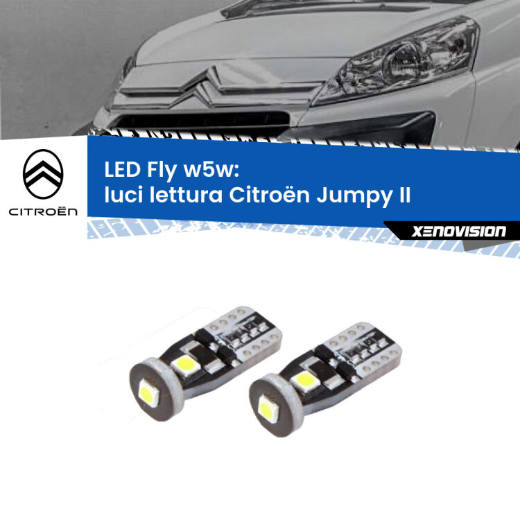 0 Luci Lettura LED Citroën Jumpy II 2006 - 2015: W5W Fly <strong>luci lettura LED per Citroën Jumpy</strong> II 2006 - 2015. Coppia lampadine <strong>w5w</strong> Canbus compatte modello Fly Xenovision.