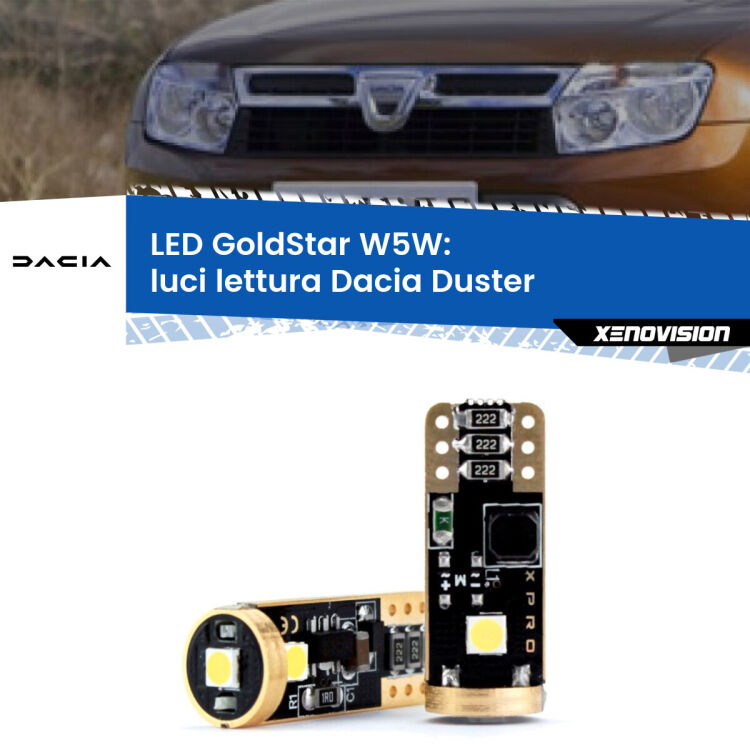 0 Luci Lettura LED Dacia Duster  2010 - 2016: T10 GoldStar <strong>Luci Lettura LED Dacia Duster</strong>  2010 - 2016: ottima luminosità a 360 gradi. Si inseriscono ovunque. Canbus, Top Quality.