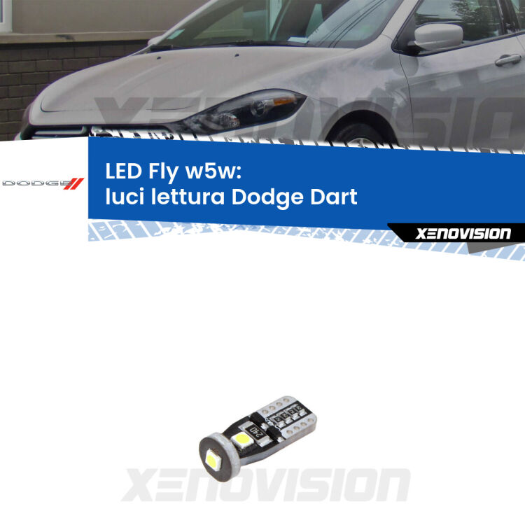 <strong>luci lettura LED per Dodge Dart</strong>  2012 in poi. Coppia lampadine <strong>w5w</strong> Canbus compatte modello Fly Xenovision.