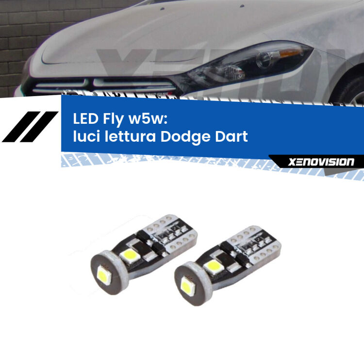 0 Luci Lettura LED Dodge Dart 2012 in poi: W5W Fly <strong>luci lettura LED per Dodge Dart</strong> 2012 in poi. Coppia lampadine <strong>w5w</strong> Canbus compatte modello Fly Xenovision.
