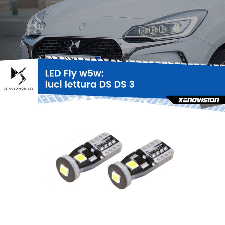 0 Luci Lettura LED DS DS 3 2015 in poi: W5W Fly <strong>luci lettura LED per DS DS 3</strong> 2015 in poi. Coppia lampadine <strong>w5w</strong> Canbus compatte modello Fly Xenovision.