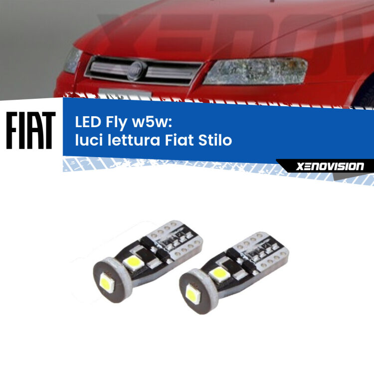 0 Luci Lettura LED Fiat Stilo 2001 - 2006: W5W Fly <strong>luci lettura LED per Fiat Stilo</strong> 2001 - 2006. Coppia lampadine <strong>w5w</strong> Canbus compatte modello Fly Xenovision.