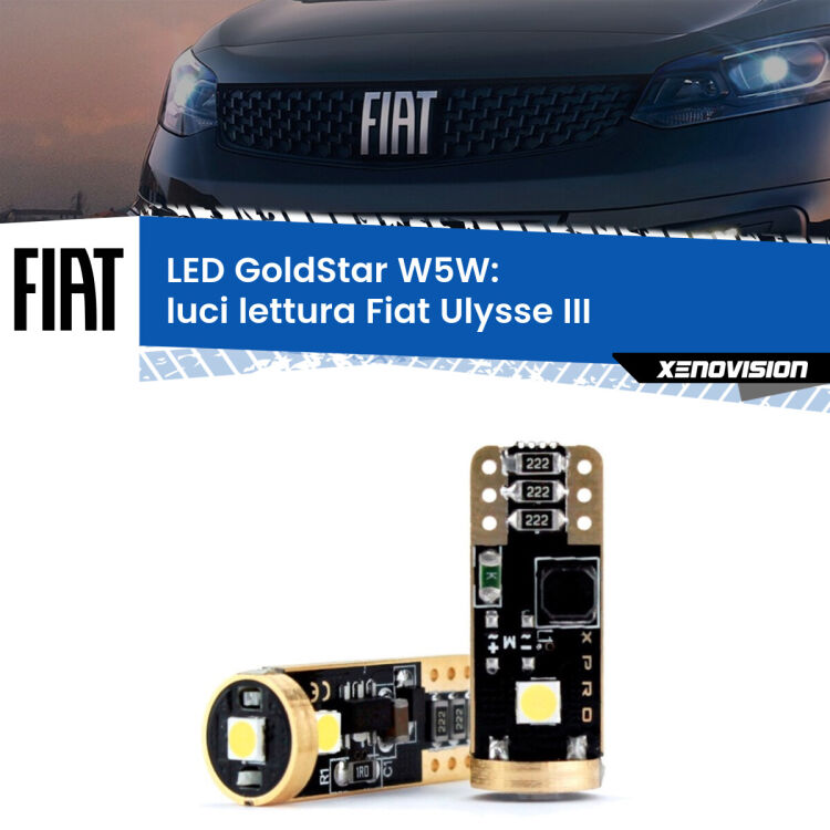 0 Luci Lettura LED Fiat Ulysse III 2022 in poi: T10 GoldStar <strong>Luci Lettura LED Fiat Ulysse</strong> III 2022 in poi: ottima luminosità a 360 gradi. Si inseriscono ovunque. Canbus, Top Quality.
