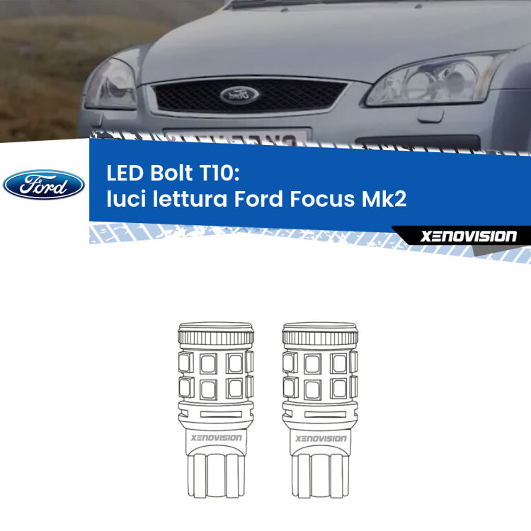 0 Luci Lettura LED Ford Focus Mk2 2004 - 2011: T10 Bolt <strong>Luci Lettura LED per Ford Focus</strong> Mk2 2004 - 2011. Coppia lampade <strong>T10</strong> modello Bolt canbus.