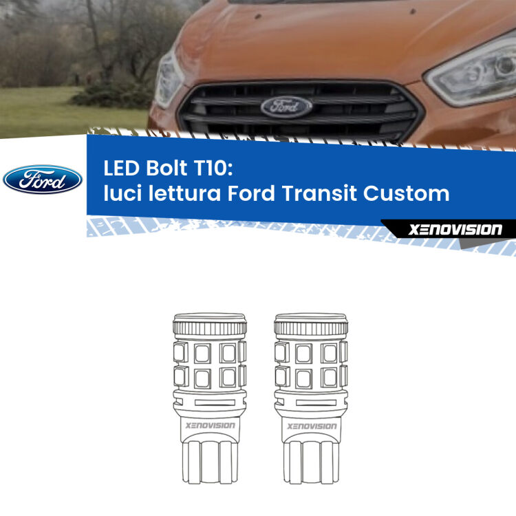 0 Luci Lettura LED Ford Transit Custom 2012 - 2022: T10 Bolt <strong>Luci Lettura LED per Ford Transit Custom</strong> 2012 - 2022. Coppia lampade <strong>T10</strong> modello Bolt canbus.
