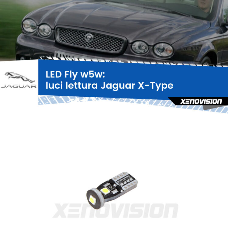 <strong>luci lettura LED per Jaguar X-Type</strong>  2001 - 2009. Coppia lampadine <strong>w5w</strong> Canbus compatte modello Fly Xenovision.
