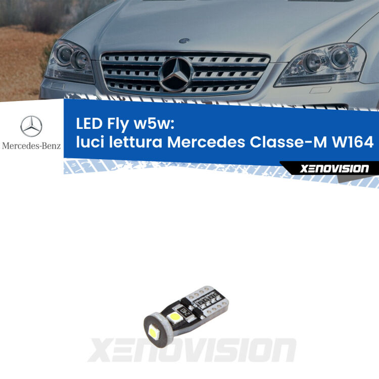 <strong>luci lettura LED per Mercedes Classe-M</strong> W164 2005 - 2011. Coppia lampadine <strong>w5w</strong> Canbus compatte modello Fly Xenovision.