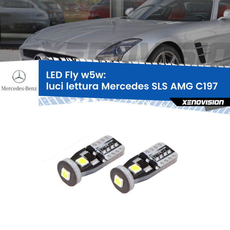 0 Luci Lettura LED Mercedes SLS AMG C197 2010 in poi: W5W Fly <strong>luci lettura LED per Mercedes SLS AMG</strong> C197 2010 in poi. Coppia lampadine <strong>w5w</strong> Canbus compatte modello Fly Xenovision.
