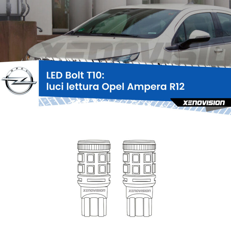 0 Luci Lettura LED Opel Ampera R12 2011 - 2015: T10 Bolt <strong>Luci Lettura LED per Opel Ampera</strong> R12 2011 - 2015. Coppia lampade <strong>T10</strong> modello Bolt canbus.