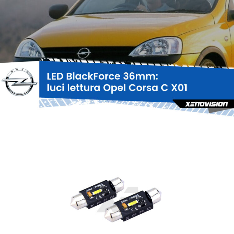 <strong>LED luci lettura 36mm per Opel Corsa C</strong> X01 2000 - 2006. Coppia lampadine <strong>C5W</strong>modello BlackForce Xenovision.