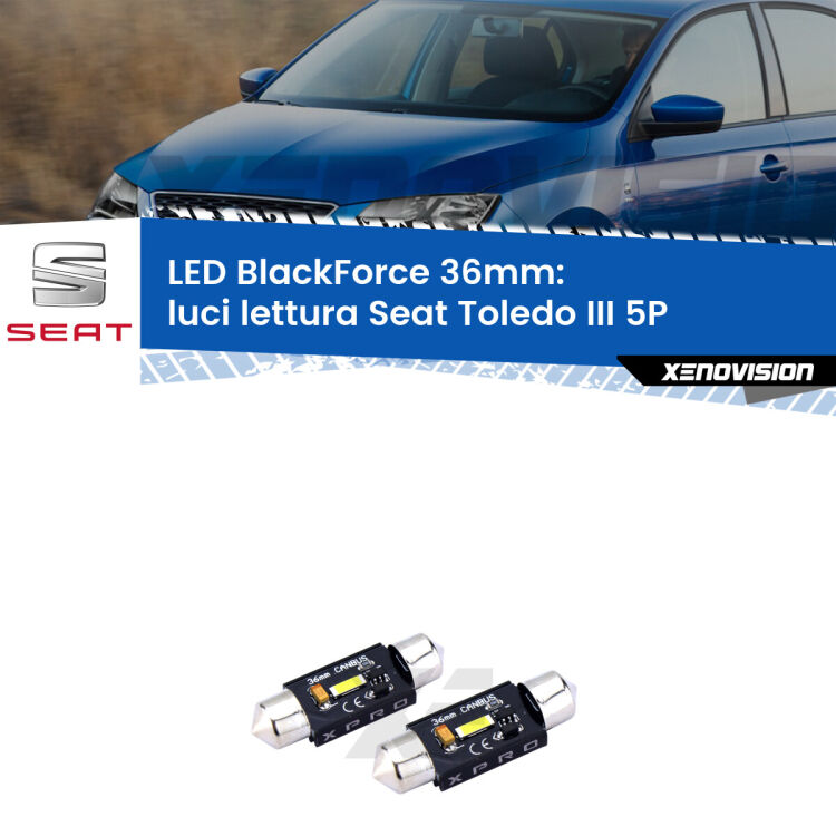 <strong>LED luci lettura 36mm per Seat Toledo III</strong> 5P posteriori. Coppia lampadine <strong>C5W</strong>modello BlackForce Xenovision.