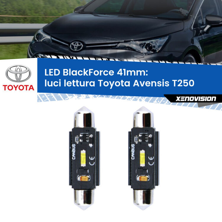 0 Luci Lettura LED per Toyota Avensis T250 2003 - 2008: C5W BlackForce 41mm (Coppia) <strong>Luci Lettura LED per Toyota Avensis</strong> T250 2003 - 2008. Coppia lampade <strong>C5W</strong> 41mm modello BlackForce canbus.