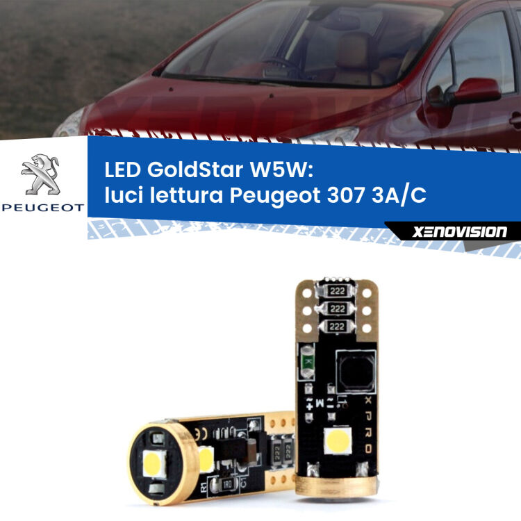 0 Luci Lettura LED Peugeot 307 3A/C 2000 - 2009: T10 GoldStar <strong>Luci Lettura LED Peugeot 307</strong> 3A/C 2000 - 2009: ottima luminosità a 360 gradi. Si inseriscono ovunque. Canbus, Top Quality.