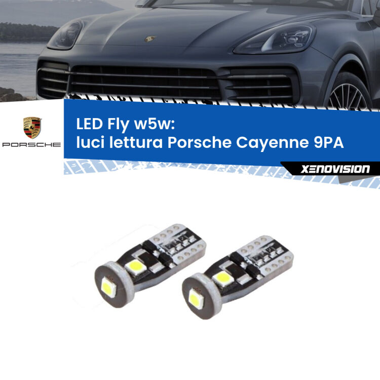 0 Luci Lettura LED Porsche Cayenne 9PA 2002 - 2010: W5W Fly <strong>luci lettura LED per Porsche Cayenne</strong> 9PA 2002 - 2010. Coppia lampadine <strong>w5w</strong> Canbus compatte modello Fly Xenovision.
