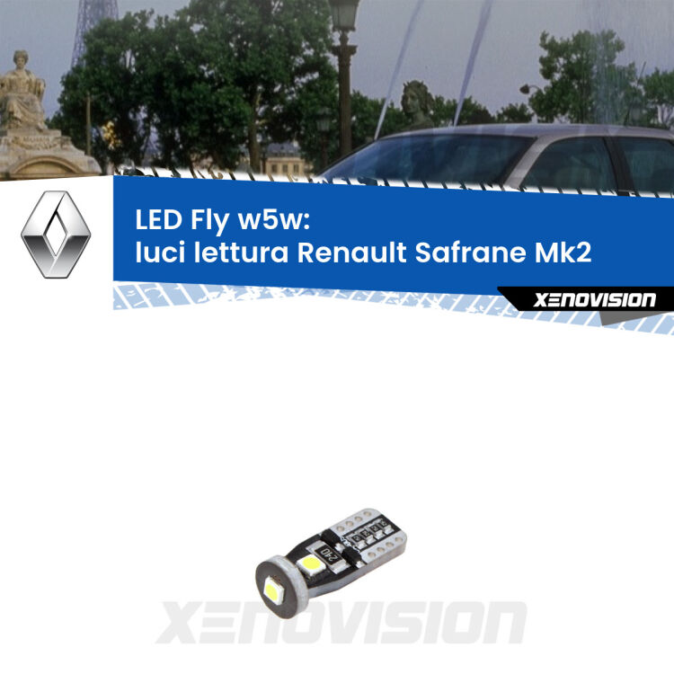 <strong>luci lettura LED per Renault Safrane</strong> Mk2 1996 - 2000. Coppia lampadine <strong>w5w</strong> Canbus compatte modello Fly Xenovision.