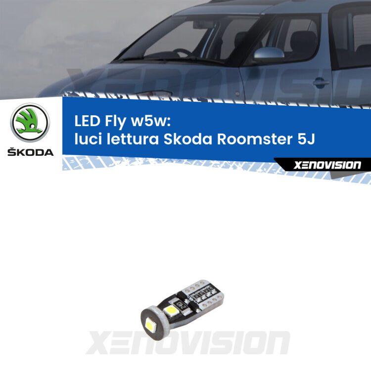 <strong>luci lettura LED per Skoda Roomster</strong> 5J 2006 - 2015. Coppia lampadine <strong>w5w</strong> Canbus compatte modello Fly Xenovision.