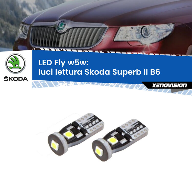 0 Luci Lettura LED Skoda Superb II B6 2008 - 2015: W5W Fly <strong>luci lettura LED per Skoda Superb II</strong> B6 2008 - 2015. Coppia lampadine <strong>w5w</strong> Canbus compatte modello Fly Xenovision.