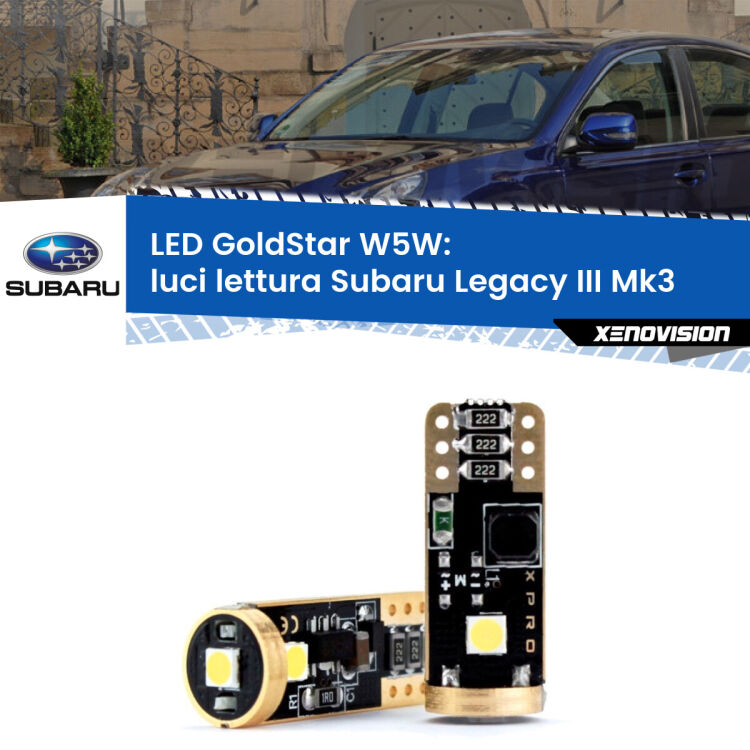 0 Luci Lettura LED Subaru Legacy III Mk3 1998 - 2002: T10 GoldStar <strong>Luci Lettura LED Subaru Legacy III</strong> Mk3 1998 - 2002: ottima luminosità a 360 gradi. Si inseriscono ovunque. Canbus, Top Quality.