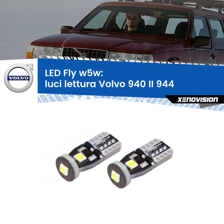 0 Luci Lettura LED Volvo 940 II 944 1994 - 1998: W5W Fly <strong>luci lettura LED per Volvo 940 II</strong> 944 1994 - 1998. Coppia lampadine <strong>w5w</strong> Canbus compatte modello Fly Xenovision.