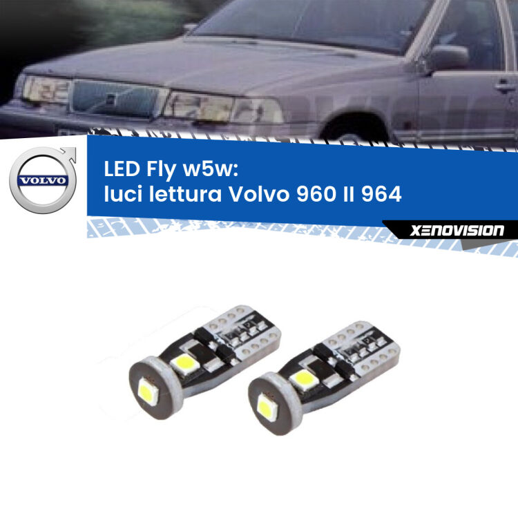 0 Luci Lettura LED Volvo 960 II 964 1994 - 1996: W5W Fly <strong>luci lettura LED per Volvo 960 II</strong> 964 1994 - 1996. Coppia lampadine <strong>w5w</strong> Canbus compatte modello Fly Xenovision.
