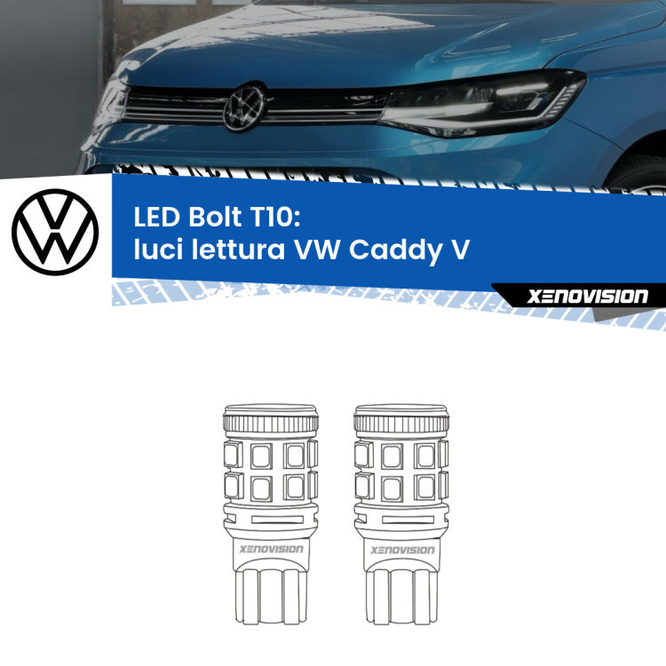 0 Luci Lettura LED VW Caddy V 2021 in poi: T10 Bolt <strong>Luci Lettura LED per VW Caddy V</strong> 2021 in poi. Coppia lampade <strong>T10</strong> modello Bolt canbus.