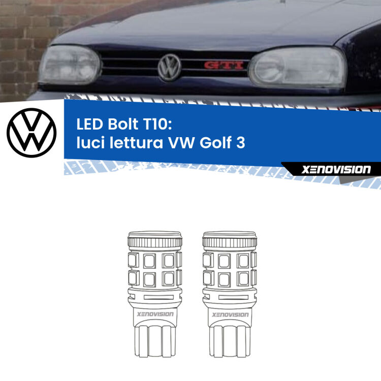 0 Luci Lettura LED VW Golf 3 1991 - 1997: T10 Bolt <strong>Luci Lettura LED per VW Golf 3</strong> 1991 - 1997. Coppia lampade <strong>T10</strong> modello Bolt canbus.