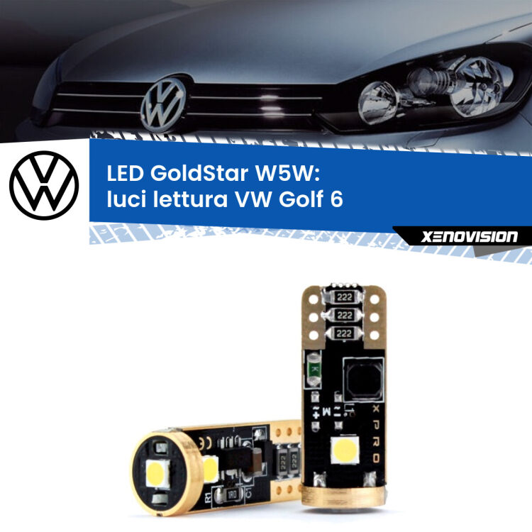 0 Luci Lettura LED VW Golf 6 2008 - 2011: T10 GoldStar <strong>Luci Lettura LED VW Golf 6</strong> 2008 - 2011: ottima luminosità a 360 gradi. Si inseriscono ovunque. Canbus, Top Quality.